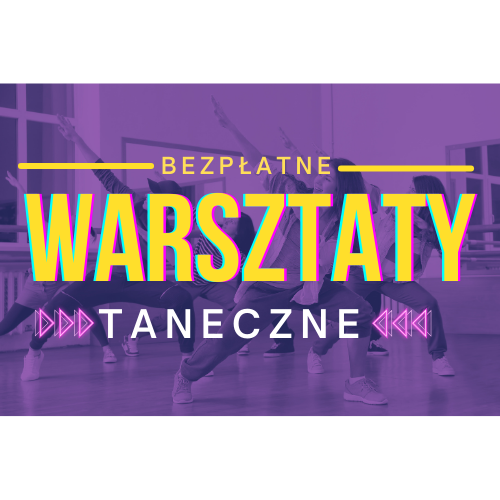 Read more about the article BEZPŁATNE WARSZTATY TANECZNE 30.11.2024